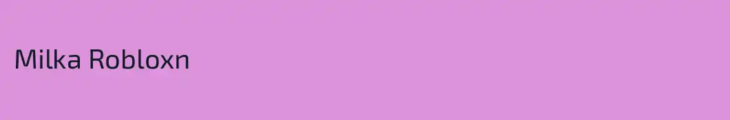 Milka Robloxn